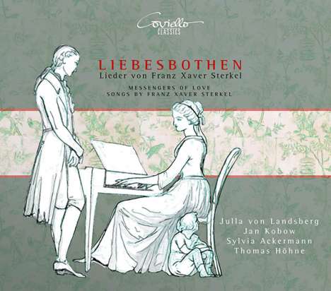 Johann Franz Xaver Sterkel (1750-1817): Lieder - "Liebesbothen", CD