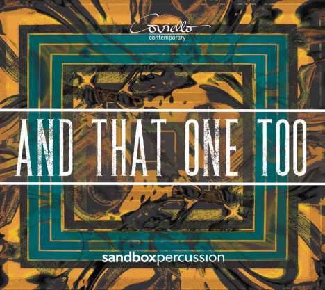 Sandbox Percussion - And That One Too, CD