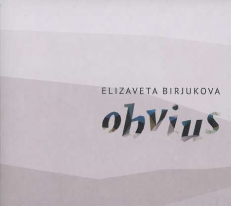 Elizaveta Birjukova - Obvius, CD
