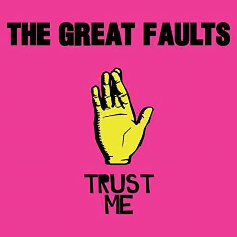 The Great Faults: Trust Me, CD
