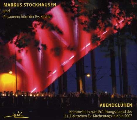 Markus Stockhausen - Abendglühen, CD