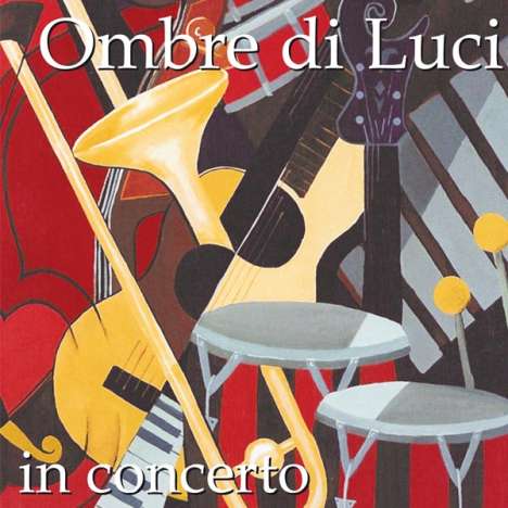 Ombre Di Luci: In Concerto - Live 2003, CD