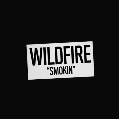 Wildfire: Smokin', CD
