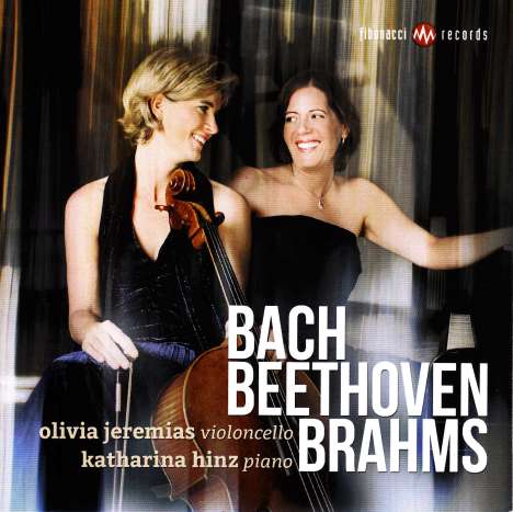 Olivia Jeremias &amp; Katharina Hinz - Bach / Beethoven / Brahms, CD