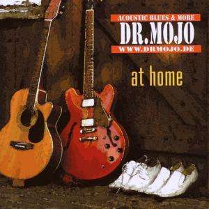 Dr.Mojo: At Home, CD
