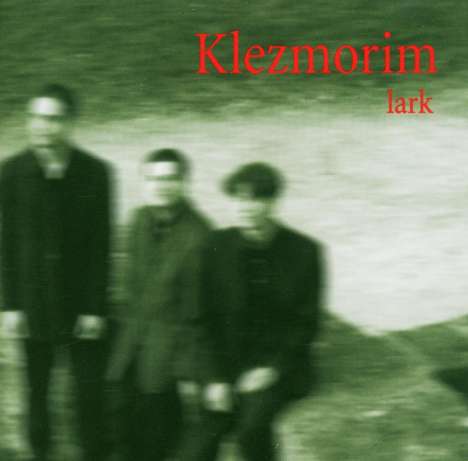 David Orlowsky's Klezmorim: Lark, CD