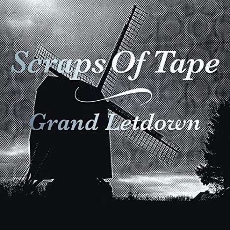 Scraps Of Tape: Grand Letdown, LP