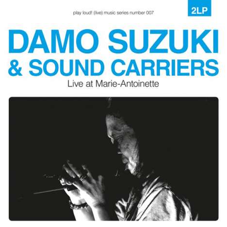 Damo Suzuki (ex-Can): Live At Marie-Antoinette, 2 LPs