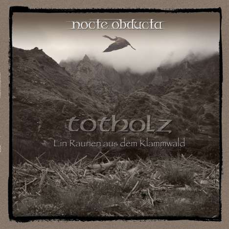 Nocte Obducta: Totholz (ein Raunen aus dem Klammwald), LP