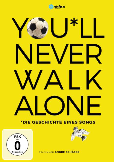 You'll never walk alone - Die Geschichte eines Songs, DVD