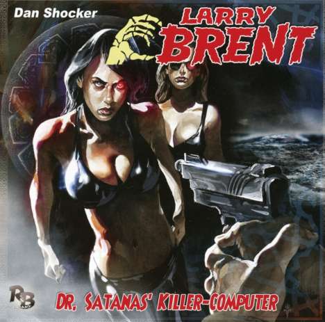 Larry Brent 26. Dr. Satanas Killercomputer, CD