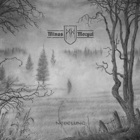Minas Morgul: Nebelung, LP