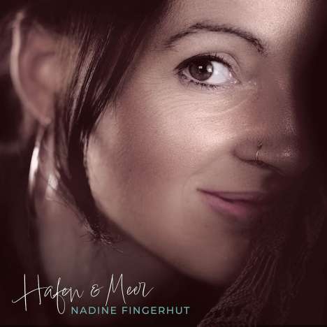 Nadine Fingerhut: Hafen &amp; Meer, CD