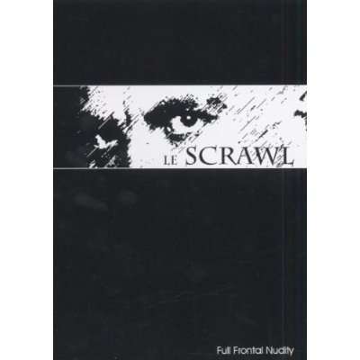 Le Scrawl: Full Frontal Nudity, DVD