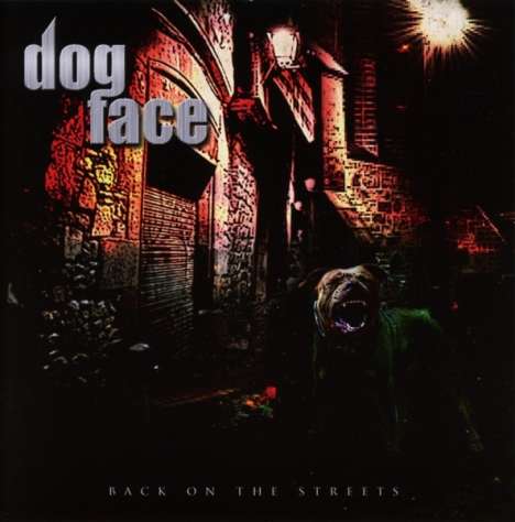 Dogface: Back On The Streets, CD