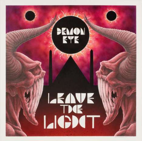 Demon Eye: Leave The Light (Limited Edition) (Red Vinyl), LP