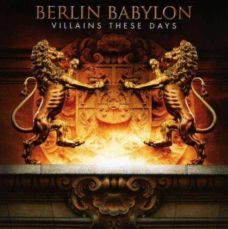 Berlin Babylon: Villains These Days, CD