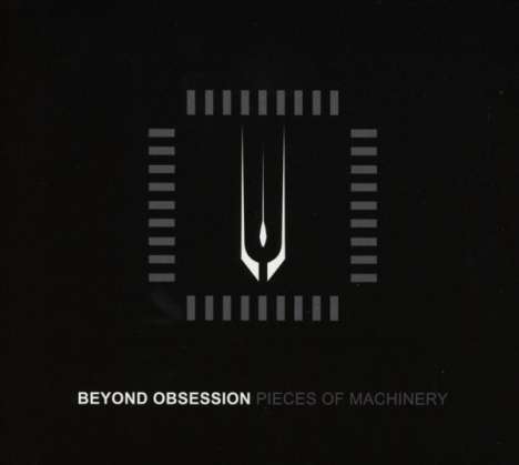 Beyond Obsession: Pieces Of Machinery, CD