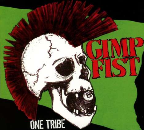 Gimp Fist: One Tribe, CD