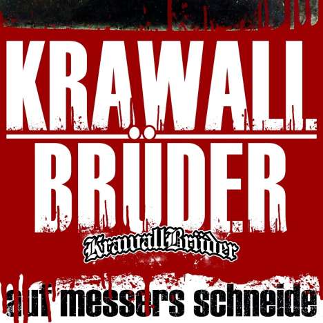 KrawallBrüder: Auf Messers Schneide (Limited-Edition), 1 CD und 1 DVD