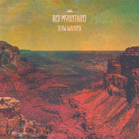 Red Mountains: Slow Wander, LP