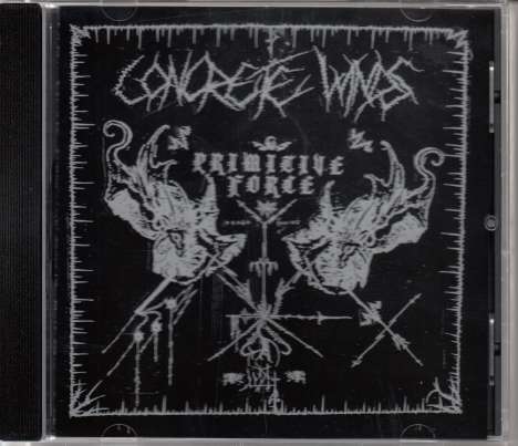 Concrete Winds: Primitive Force, CD
