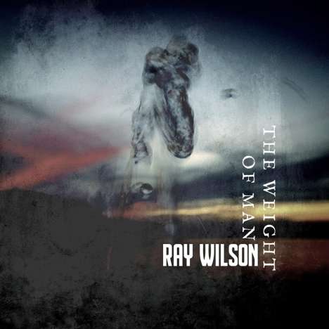 Ray Wilson: The Weight Of Man (Mediabook), CD