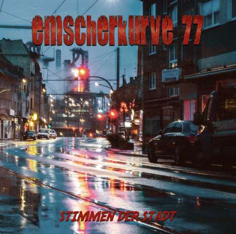 Emscherkurve 77: Stimmen der Stadt (200g) (Limited Edition) (Red/Black Vinyl), LP