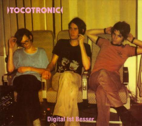 Tocotronic: Digital ist besser, CD