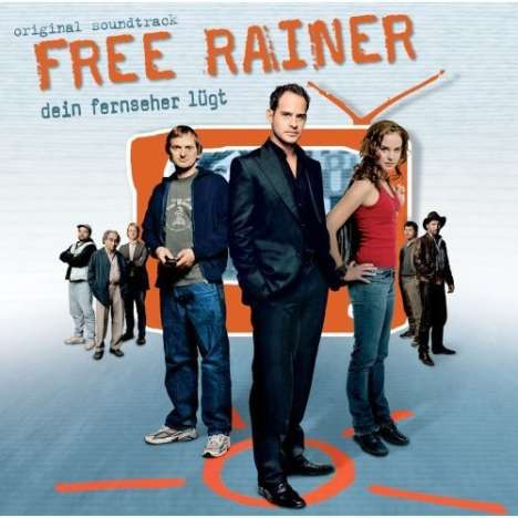 Filmmusik: Free Rainer - Dein Fernseher lügt, CD