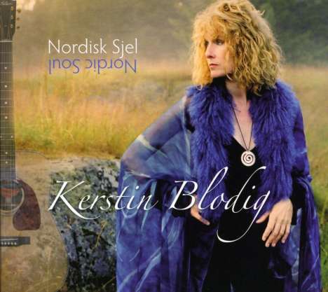 Kerstin Blodig: Nordisk Sjel (Nordic Soul), CD