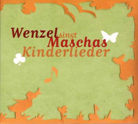Hans-Eckardt Wenzel: Maschas Kinderlieder, CD