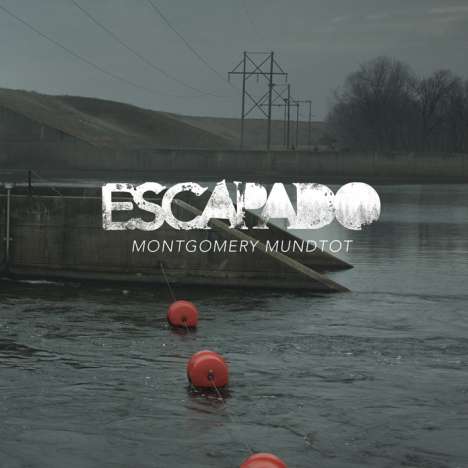 Escapado: Montgomery Mundtot, CD