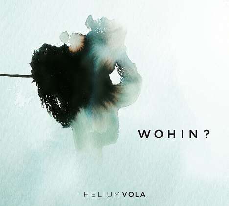 Helium Vola: Wohin?, 2 CDs