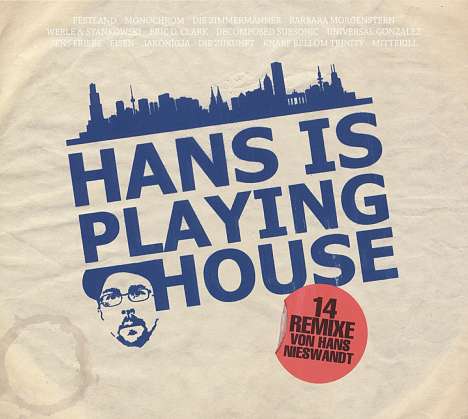 Hans Is Playing House, CD