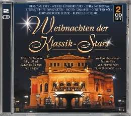 Weihnachten der Klassik-Stars, 2 CDs
