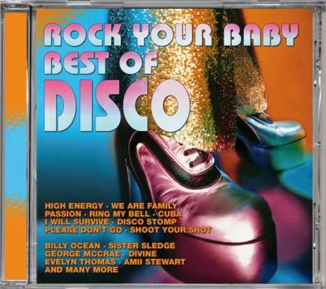 Best Of Disco-Rock Your Baby, CD