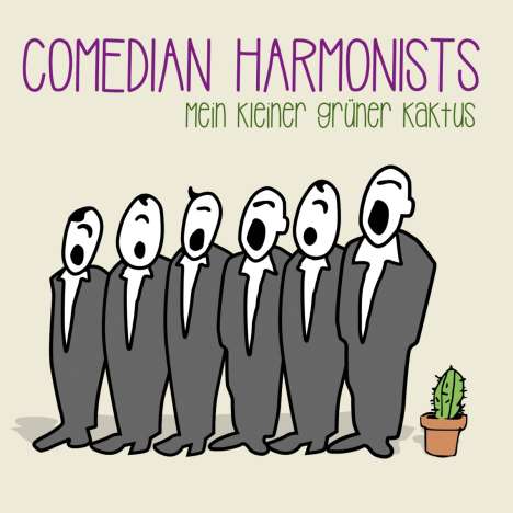 Comedian Harmonists: Mein kleiner grüner Kaktus, CD