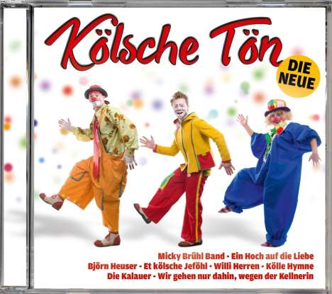 Kölsche Tön: Die Neue, CD