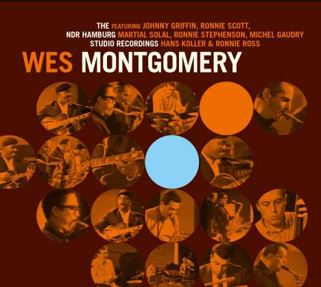 Wes Montgomery (1925-1968): The NDR Hamburg Studio Recordings, 1 CD und 1 Blu-ray Disc