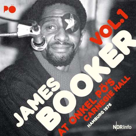 James Booker: At Onkel Pö's Carnegie Hall / Hamburg '76 (180g), 2 LPs