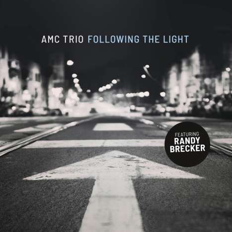 AMC Trio: Following The Light (180g), LP