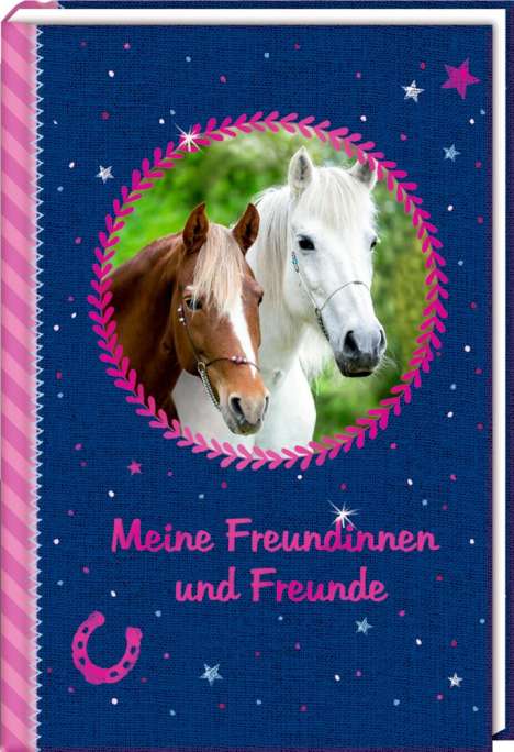 Freundebuch - Pferdefreunde - Meine Freundinnen und Freunde, Buch
