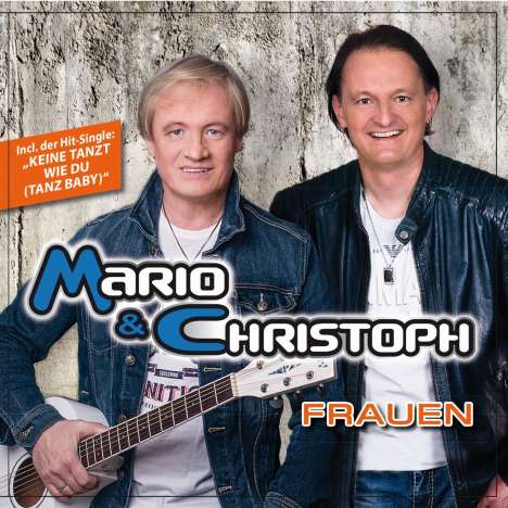 Mario &amp; Christoph: Frauen, CD