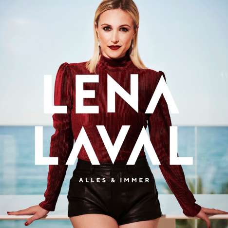 Lena Laval: Alles &amp; immer, CD