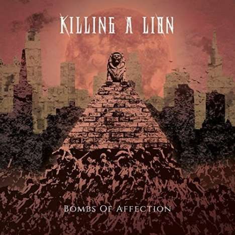 Killing A Lion: Bombs Of Affection, CD