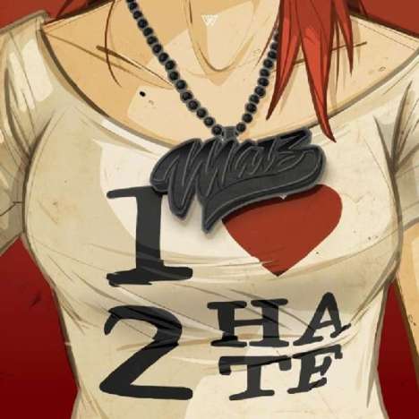 März: I Love 2 Hate, LP
