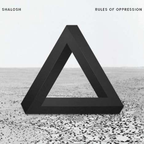 Shalosh: Rules Of Oppression, CD