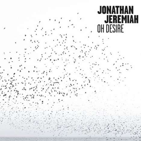 Jonathan Jeremiah: Oh Desire, CD