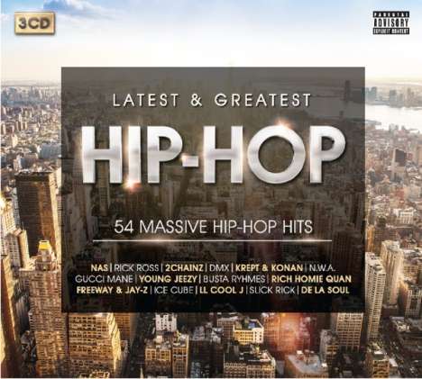 Latest &amp; Greatest: Hip-Hop Anthems (2016 Edition) (Explicit), 3 CDs